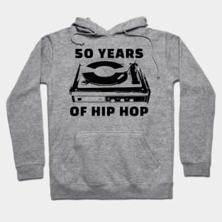 50 Years of Hip Hop vintage Turntable Hoodie